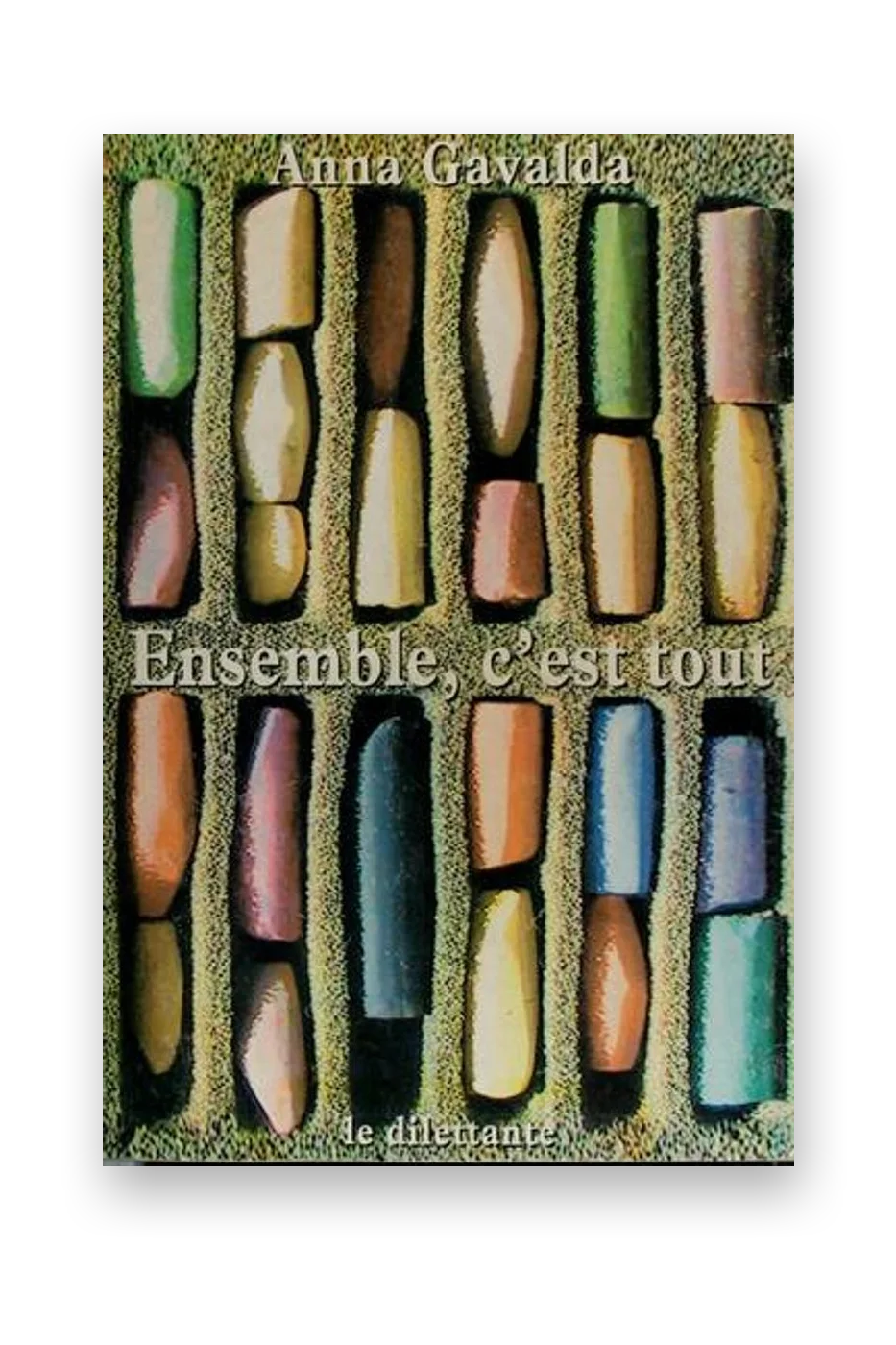 Ensemble, c'est tout