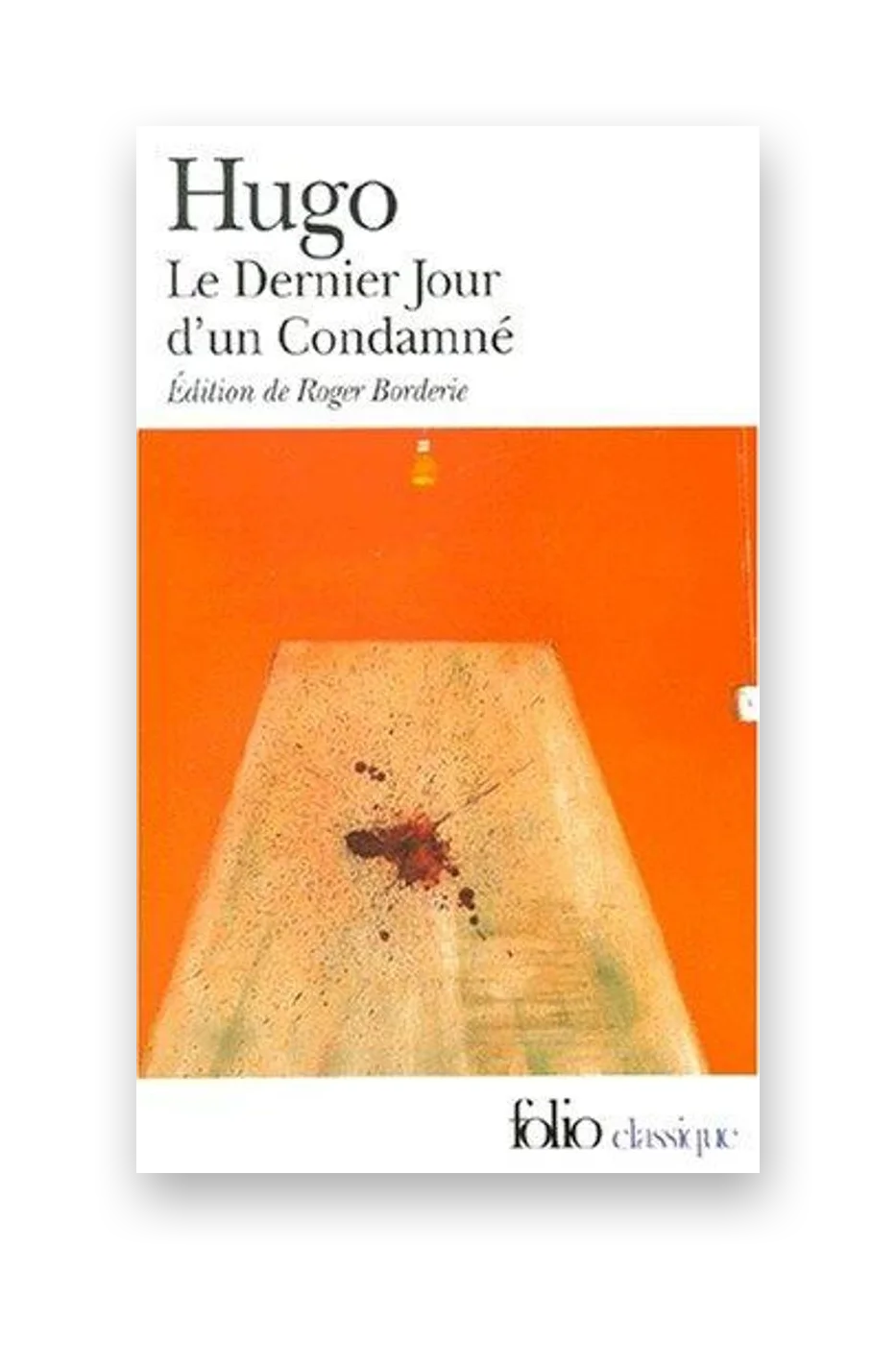 Le Dernier Jour d'un condamné