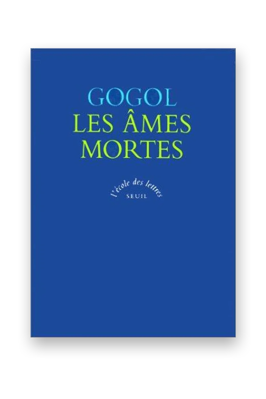 Les Âmes mortes