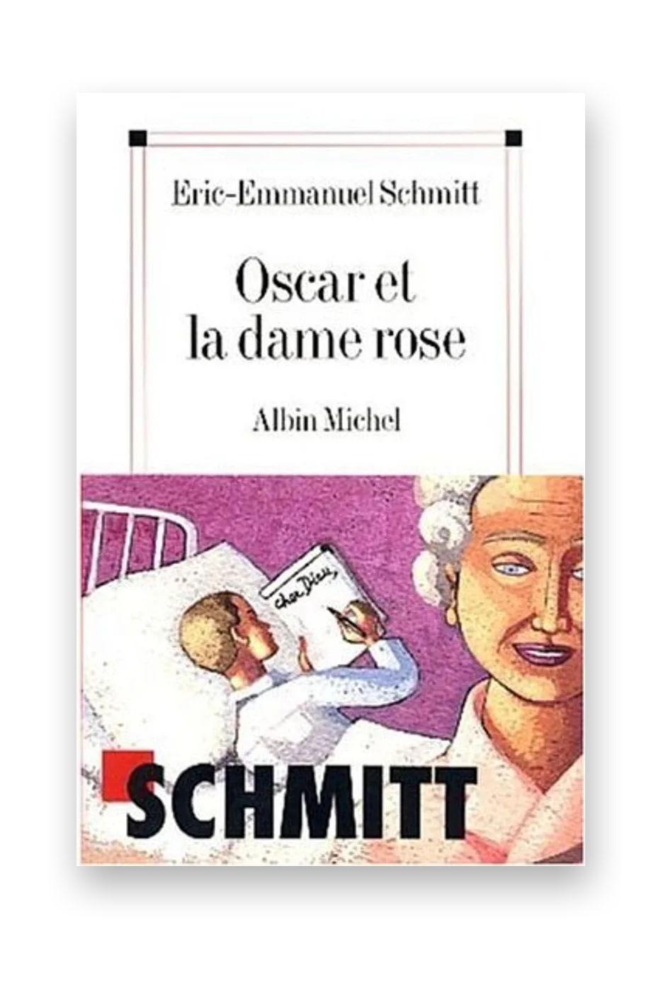 Oscar et la Dame rose