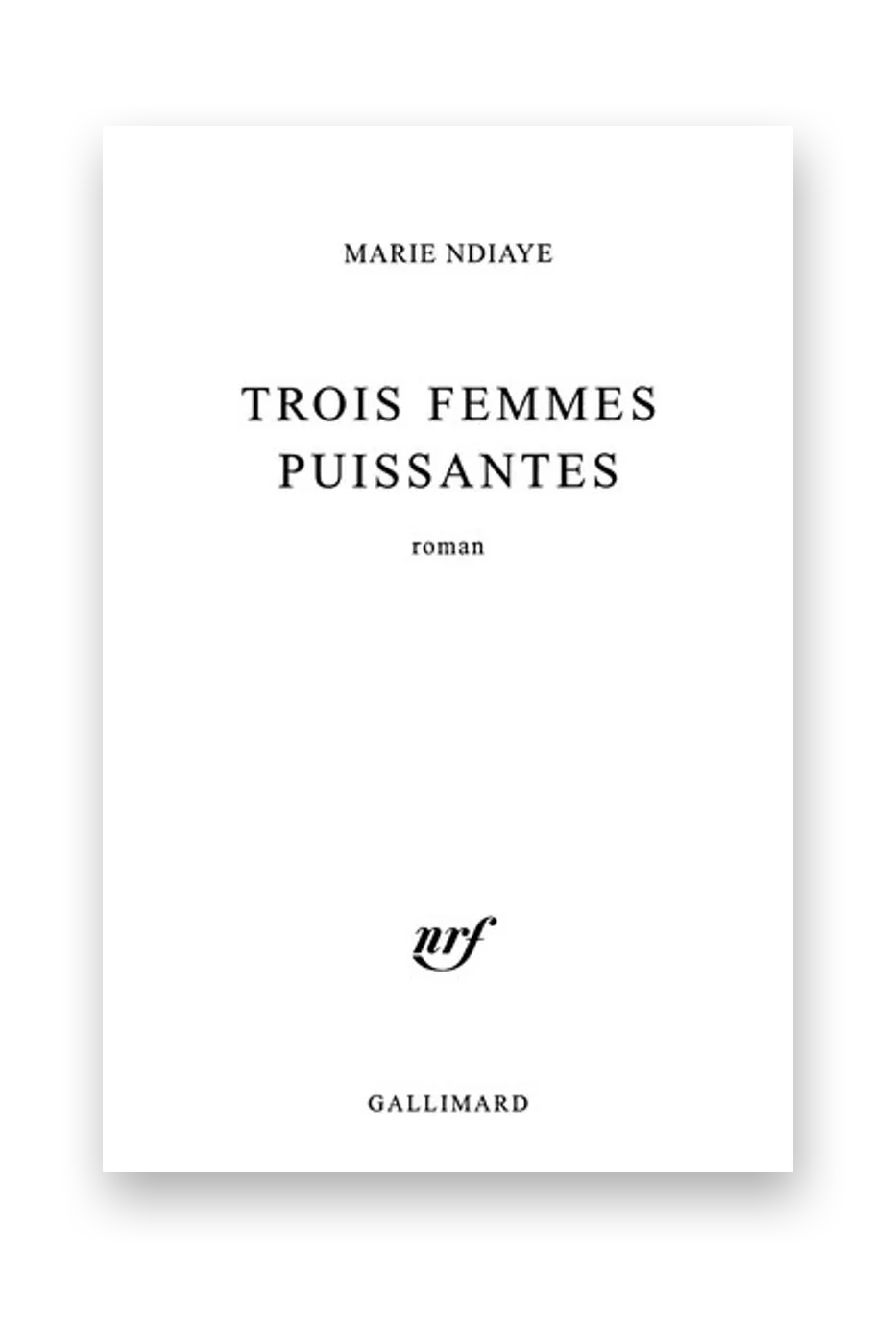 Trois femmes puissantes